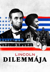 Lincoln dilemmája