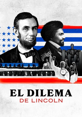 El dilema de Lincoln