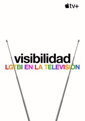 Visibilidad: LGTBI en la televisión - Visible: Out on Television - Temporada 1
