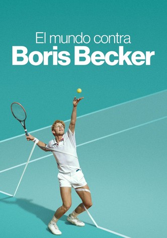 El mundo vs. Boris Becker - Temporada 1