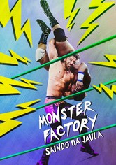 Monster Factory: Saindo da Jaula