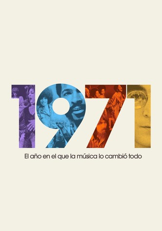1971: El año en el que la música lo cambió todo
