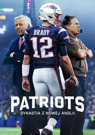 Patriots: dynastia z Nowej Anglii
