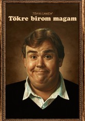 John Candy: Tökre bírom magam