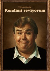 John Candy: Kendimi Seviyorum