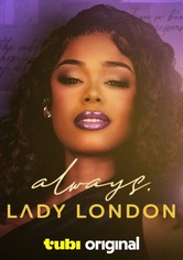 Always, Lady London