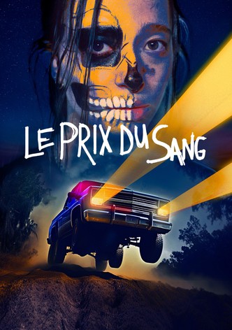 Le Prix du Sang