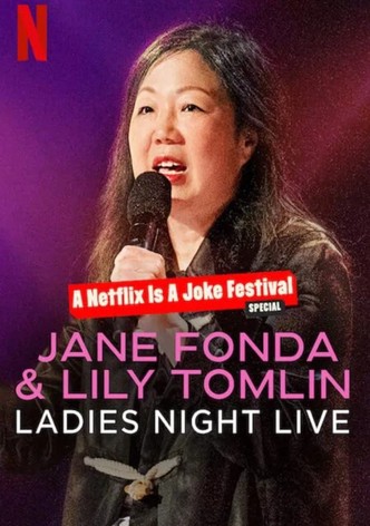 Jane Fonda & Lily Tomlin: Ladies Night Live