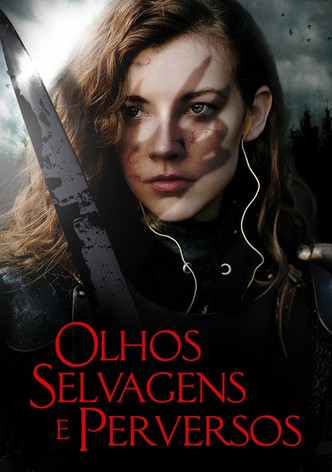 Olhos Selvagens e Perversos