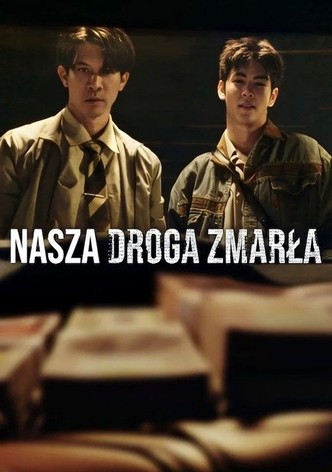 Nasza droga zmarła