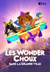 Les Wonder Choux dans la grande ville