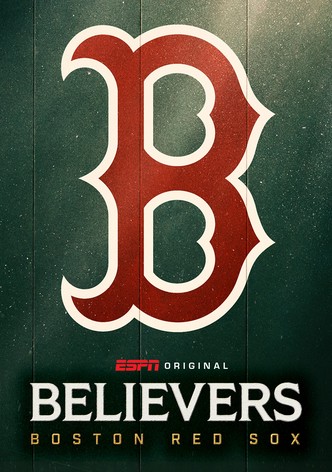 Believers: Boston Red Sox