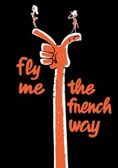 Fly Me the French Way