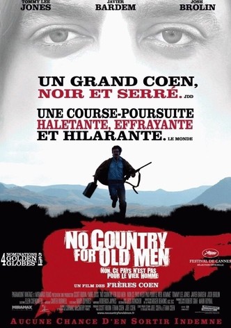No Country for Old Men - Non, ce pays n'est pas pour le vieil homme