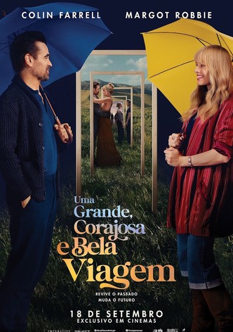 Uma Grande, Corajosa e Bela Viagem