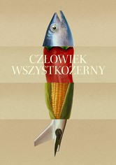 Człowiek wszystkożerny