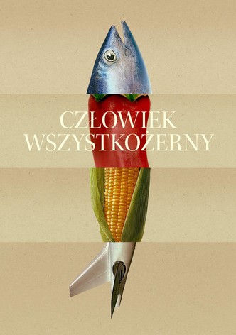 Człowiek wszystkożerny