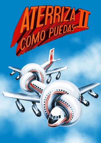 Aterriza como puedas 2