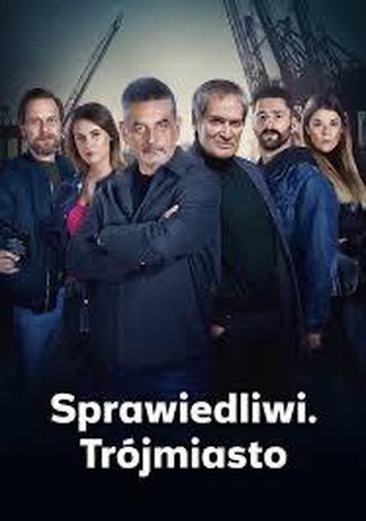 Sprawiedliwi. Trójmiasto