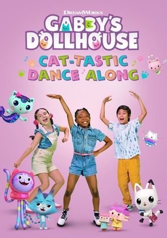 Gabby's Dollhouse: Cat-Tastic Dance Along