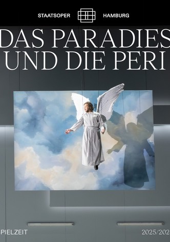 Robert Schumann: Das Paradies und die Peri