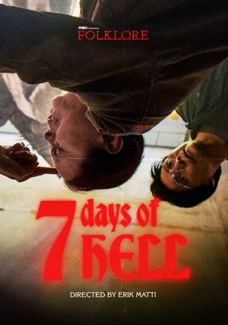 7 Days Of Hell