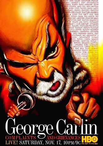 George Carlin: Complaints & Grievances