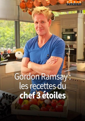 Gordon Ramsay : Les Recettes du Chef 3 Etoiles