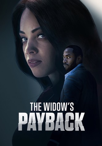 The Widow's Payback