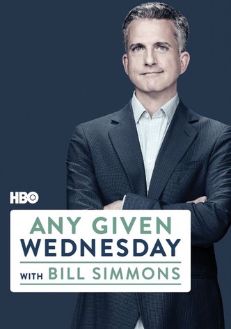 Any Given Wednesday with Bill Simmons