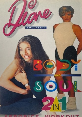 Diane Youdale's Body and Soul 2 in 1 Aerobics Workout