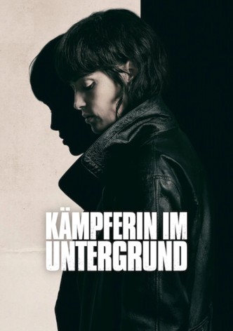 Kämpferin im Untergrund