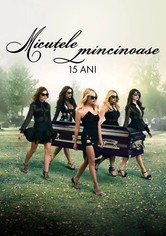 Micuțele mincinoase