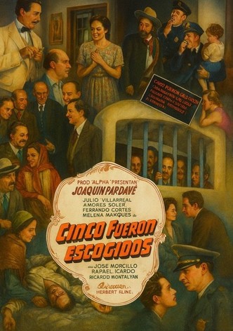 Cinco fueron escogidos