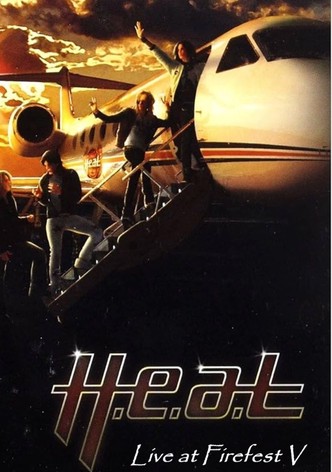 H.E.A.T. Live at Firefest V