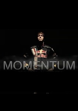 Momentum: What Drives You
