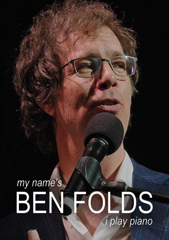 My Name's Ben Folds: I Play Piano