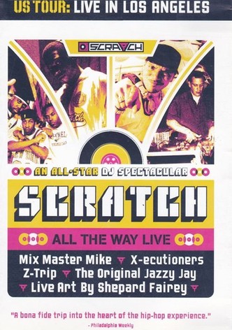 Scratch: All the Way Live