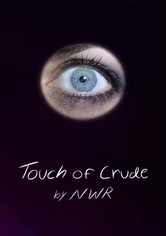 Touch of Crude