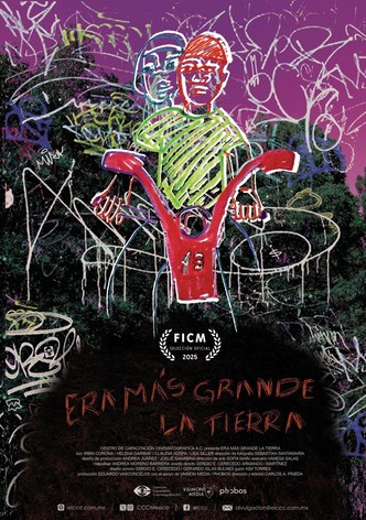 Era más grande la tierra