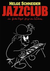 Jazzclub - Der frühe Vogel fängt den Wurm