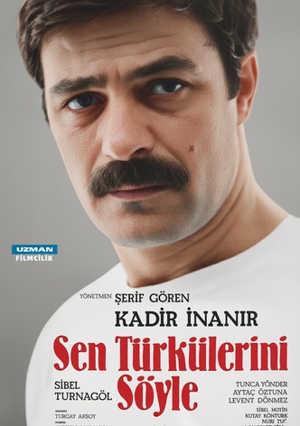 Sen Türkülerini Söyle