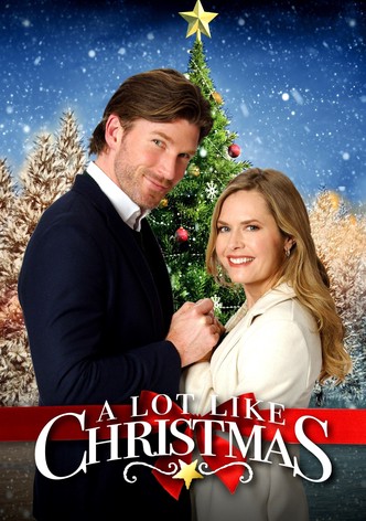 A Lot Like Christmas