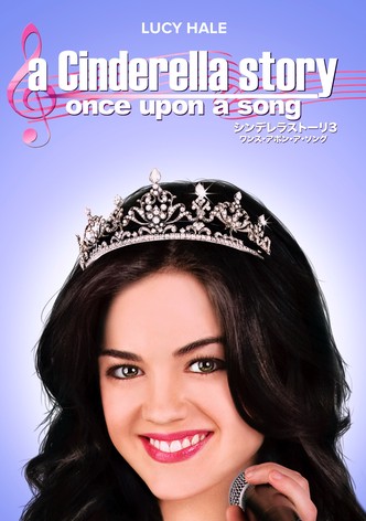 シンデレラストーリー3: ワンス・アポン・ア・ソング