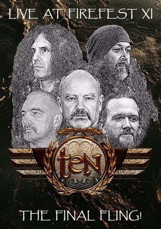 TEN: Live at Firefest - The Final Fling