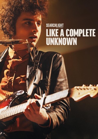 Like a Complete Unknown