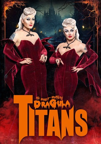 The Boulet Brothers' Dragula: Titans - Season 2