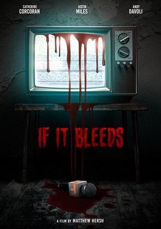 If It Bleeds