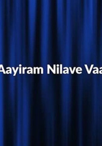 Aayiram Nilavae Vaa