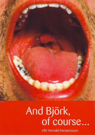 And Björk of Course